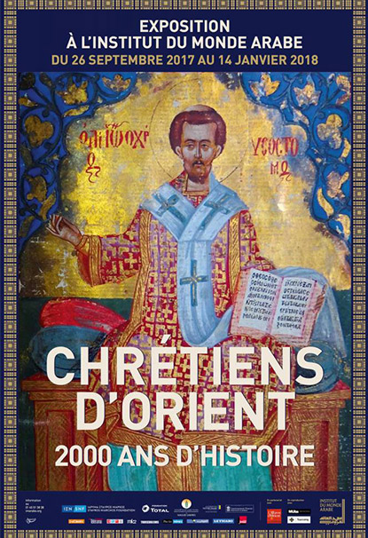 Exposition Chrétiens d'Orient à l'Institut du Monde Arabe à Paris Exposition Chrétiens d'Orient à l'Institut du Monde Arabe à Paris
