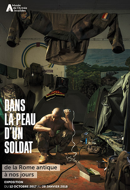 Exposition Dans La Peau D'Un Soldat au Musée de L'Armée Invalides à Paris Exposition Dans La Peau D'Un Soldat au Musée de L'Armée Invalides à Paris