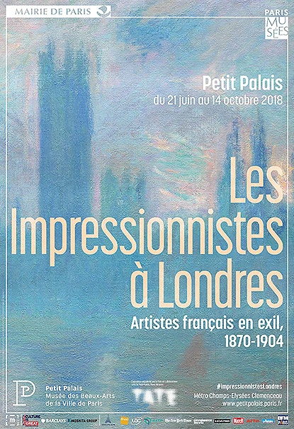 Exposition Les Impressionnistes à Londres au Petit Palais à Paris Exposition Les Impressionnistes à Londres au Petit Palais à Paris